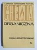 CHEMIA ORGANICZNA. ZWIĄZKI JEDNOPODSTAWIONE 1980